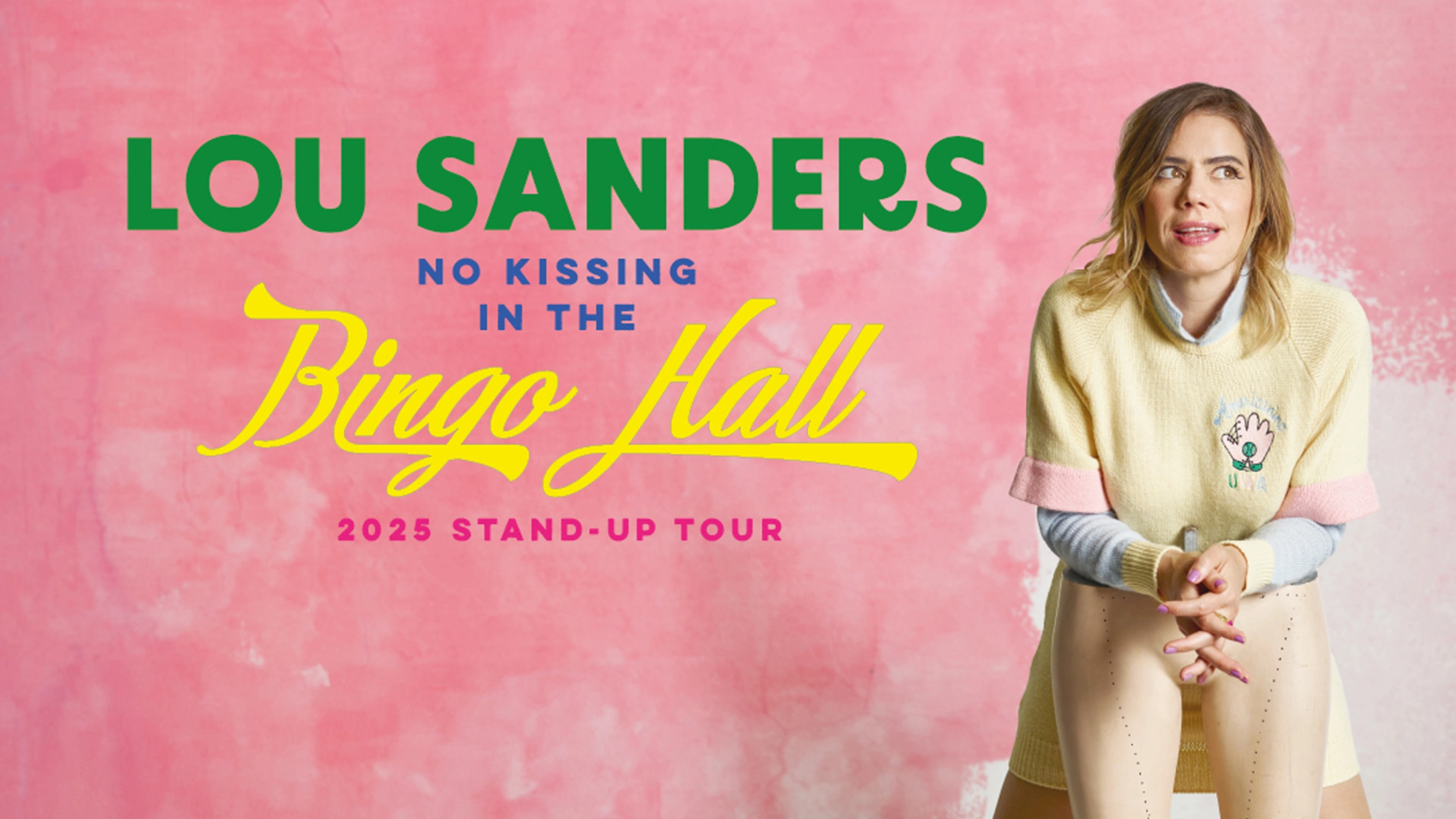 Lou Sanders: No Kissing In The Bingo Hall