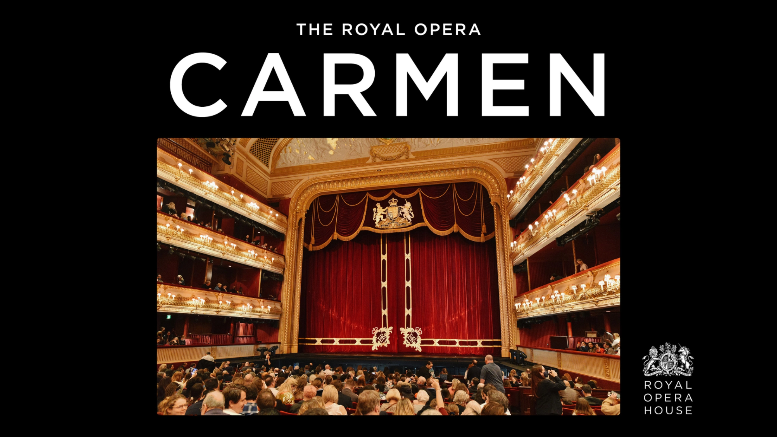 Carmen (Royal Opera House Broadcast) Castle Theatre Parkwood Theatres