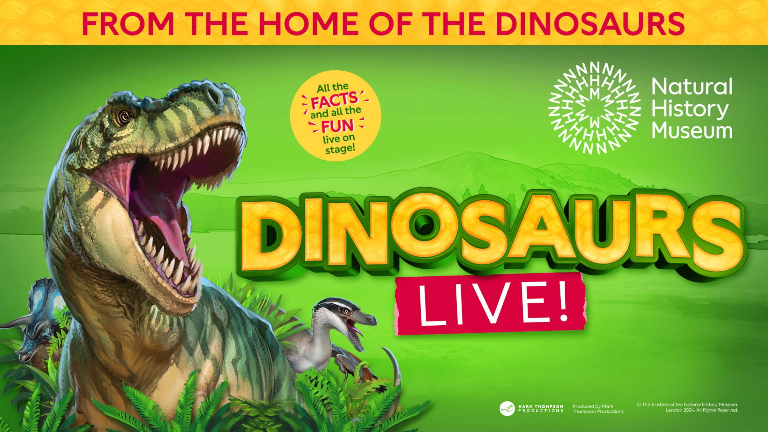 Natural History Museum presents Dinosaurs Live!