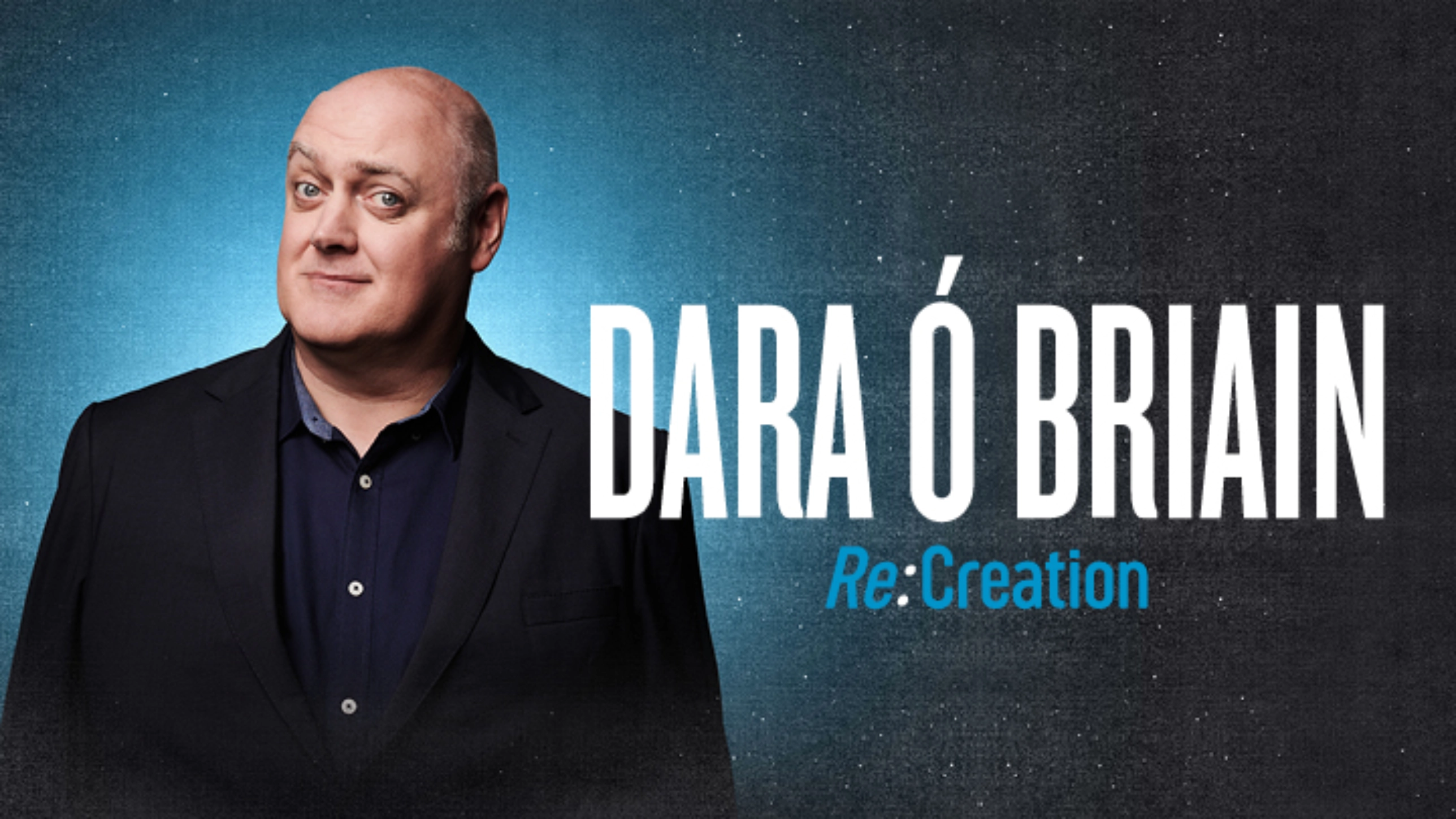 Dara Ó Briain: Re:Creation