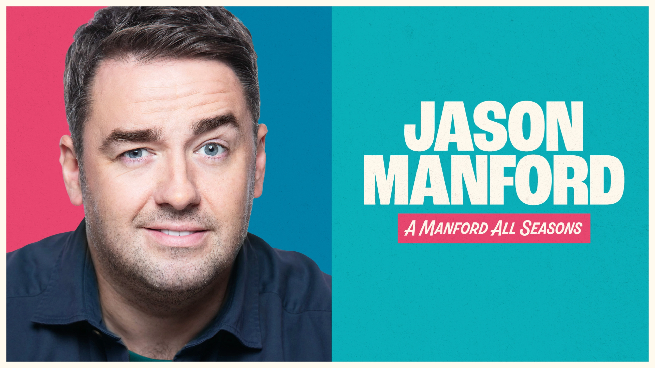 Jason Manford: A Manford All Seasons