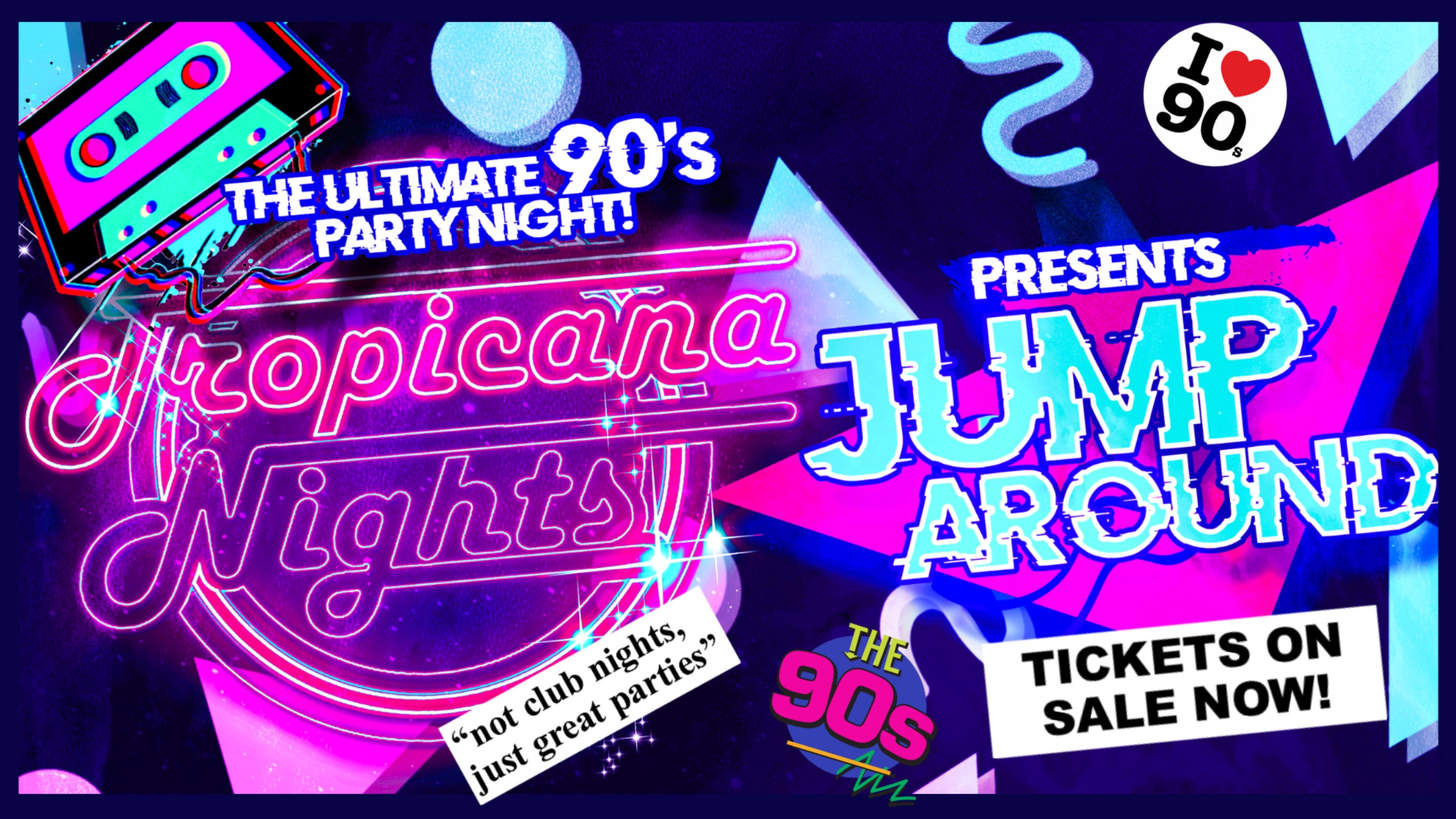 Tropicana Nights Presents Jump Around