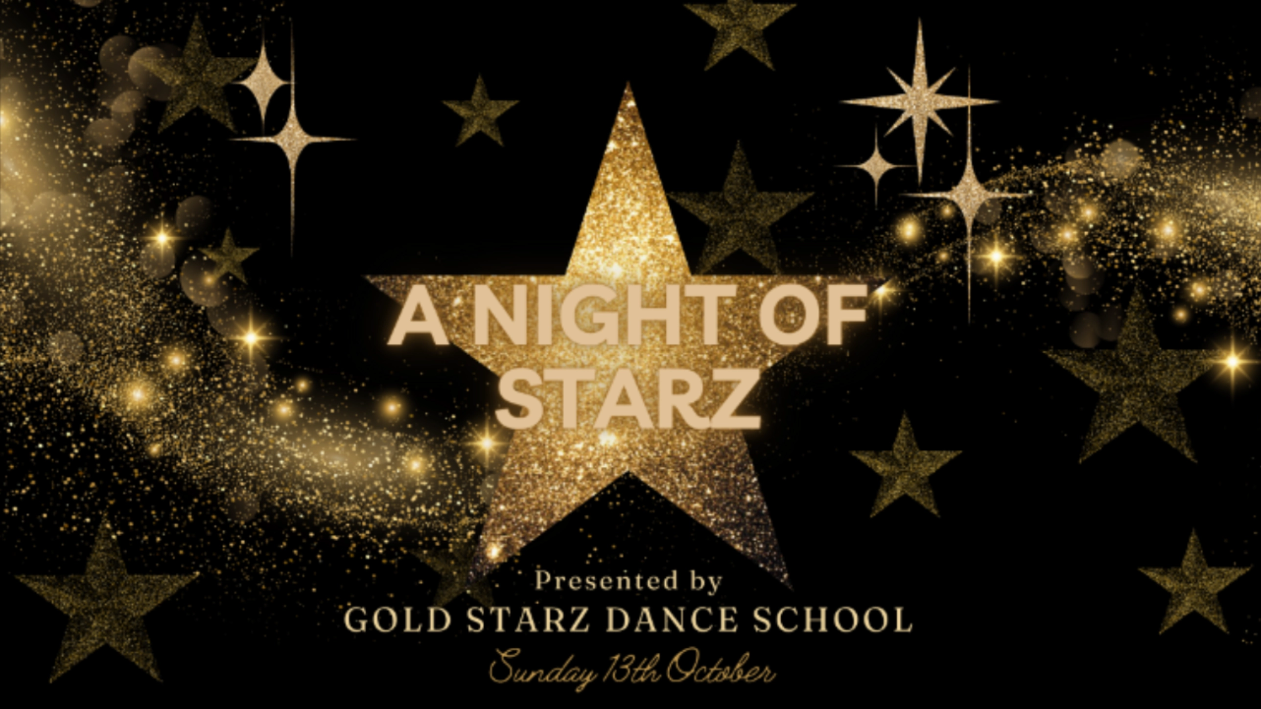 Gold Starz Dance School: A Night of Starz