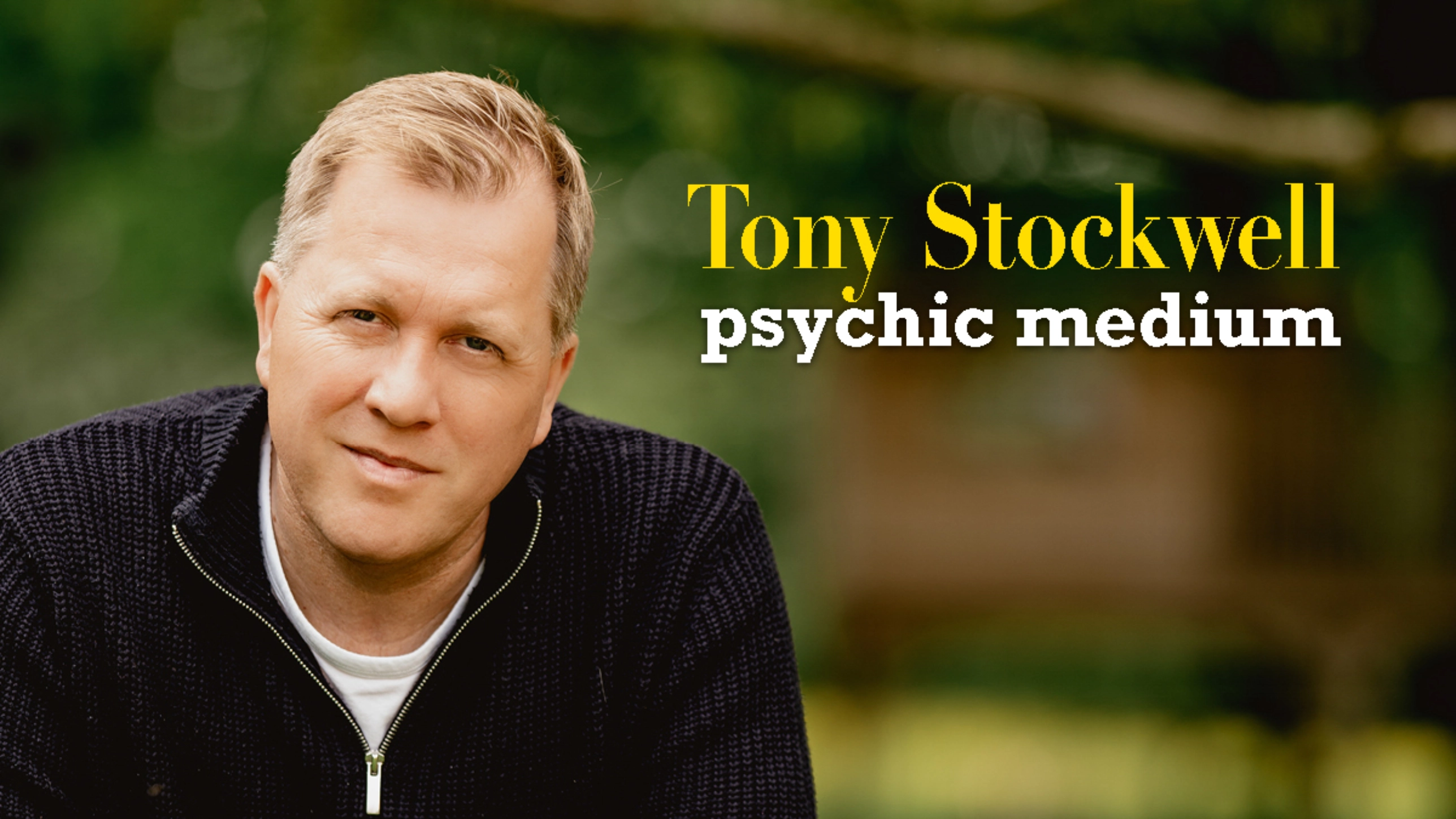 Tony Stockwell: Psychic Medium